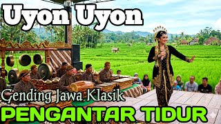 Download lagu GENDING JAWA PENGANTAR TIDUR SIANG DAN MALAM _ UYON UYON GENDING KLASIK ANGLES TENAN LURR mp3 Download lagu GENDING JAWA PENGANTAR TIDUR SIANG DAN MALAM _ UYON UYON GENDING KLASIK ANGLES TENAN LURR mp3