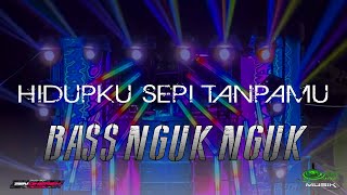 Download lagu DJ HIDUPKU SEPI TANPAMU - BIN DHEREH  mp3