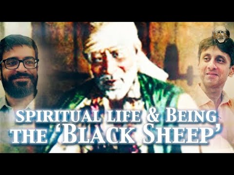 Spiritual Life and Being The 'Black Sheep'