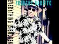 Frenchy Burrito - Everything Is Broken - Bob Dylan (2012)