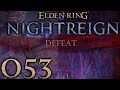 Elden Ring Nightreign [053] - Versagen auf ganzer Linie