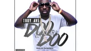 Troy Ave: Doo Doo (Clean)