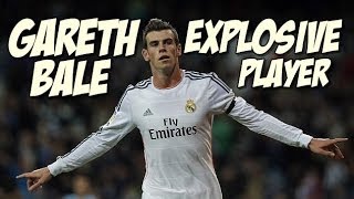 ★Gareth Bale★"The Explosive Player"-Goals & skills(HD)