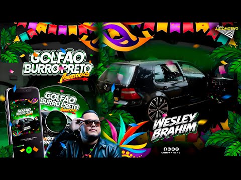 CD Golf Burro Preto Abelvolks - Especial de Carnaval - EletroFunk 2026 - DJ Wesley Brahim