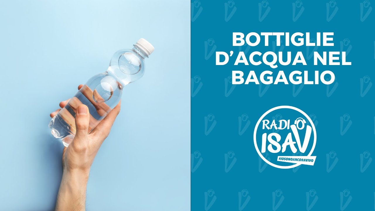 CURIOSITÀ DALL' AEROPORTO | Perché non possiamo portare le bottiglie d'acqua nel bagaglio?