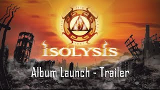 Isolysis - Album Launch Trailer 2010