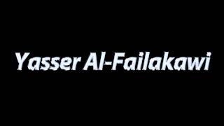Download lagu Yasser Al-Failakawi mp3