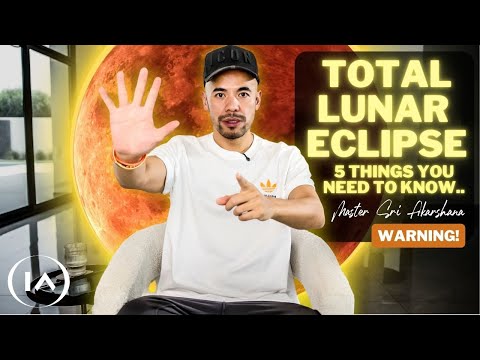 WARNING! Blood Moon to Rise During TOTAL LUNAR ECLIPSE.. 5 Things You Need to Know! Energy Forecast