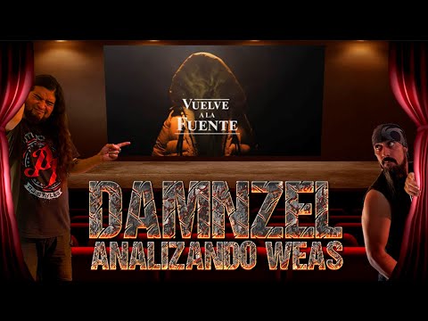 DAMNZEL Analizando Weas / Bubaseta - Vuelve A La Fuente