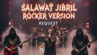 Download lagu SHOLAWAT JIBRIL ROCK VERSION mp3
