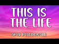 Amy Macdonald - This Is The Life (song Lyrics)