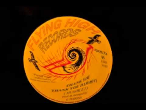 HUMBLE I   THANK YOU - THANK YOU HARMONY