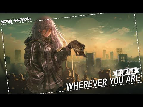 Nightcore - Wherever You Are