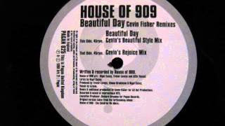 House Of 909 Beautiful Day Cevins Beautiful Style Mix Pagan Records