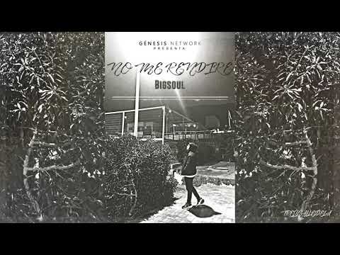 NO ME RENDIRÉ - MEDUSABIGSOUL