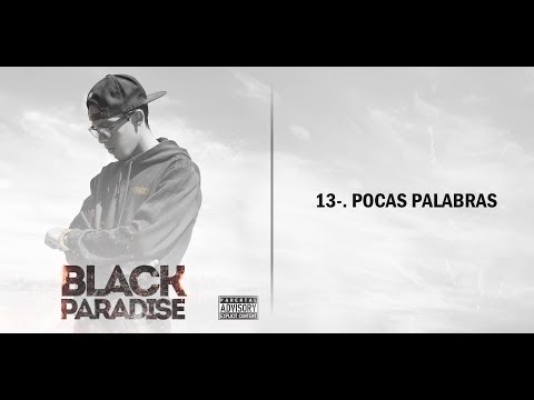 Pocas Palabras - Cpro (Black Paradise)