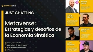 Descubre la Economía Sintética, peligros y oportunidades @Binance Live