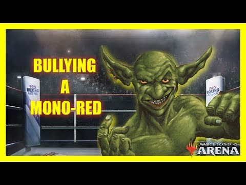 Bullying Mono-Red | MTG Arena | Standard