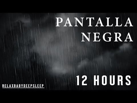 Sonido de Lluvia Relajante para Dormir 🌧 PANTALLA NEGRA 🌧 12 horas (SIN ANUNCIOS DURANTE EL VIDEO)