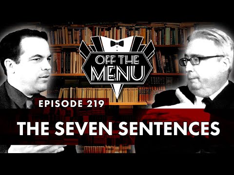 Off the Menu: Episode 219 - The Seven Sentences