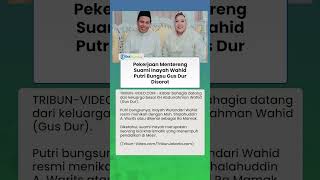 Nikahi Putri Gus Dur, Sosok Ra Mamak Suami Inayah Wahid Disorot, Punya Pekerjaan Mentereng
