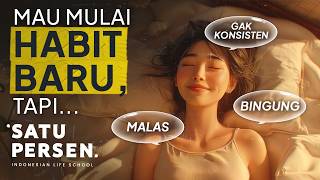 Download lagu Cara Mengubah Kebiasaan Buruk dan Hidup Lebih Sehat (Membangun Habit Baru) mp3