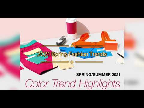 Fashion Trends Spring/Summer 2021