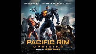 PACIFIC RIM UPRISING SOUNDTRACK: GO BIG OR GO EXTINCT