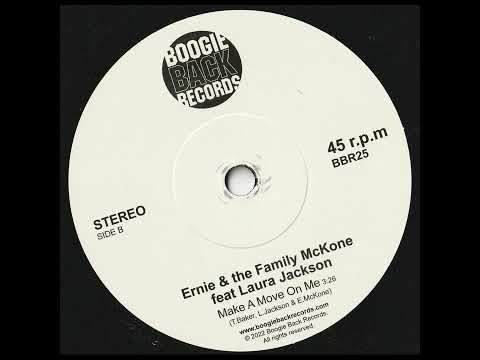 ernie & the family mckone ft laura jackson- make a move on me new funk 2022