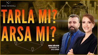 Tarla mı, Arsa mı? Büyük Kazanç Nerede? "O Bölgede Devasa Fiyat Artışı