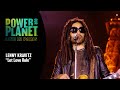 Lenny Kravitz Performs 'Let Love Rule' | Power Our Planet: Live in Paris