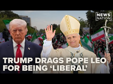 Trump drags Pope Leo for being ‘liberal,’ weak on crime | NewsNation Prime