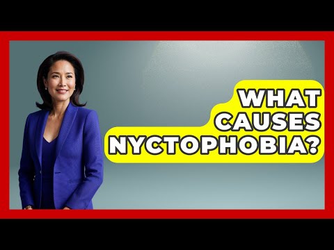What Causes Nyctophobia? - Cognitive Therapy Hub