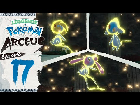 COME CATTURARE MESPRIT, UXIE E AZELF - Leggende Pokémon: Arceus Episodio 17