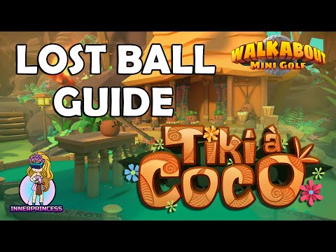 Lost Ball Guide - Tiki a Coco - Walkabout Mini Golf