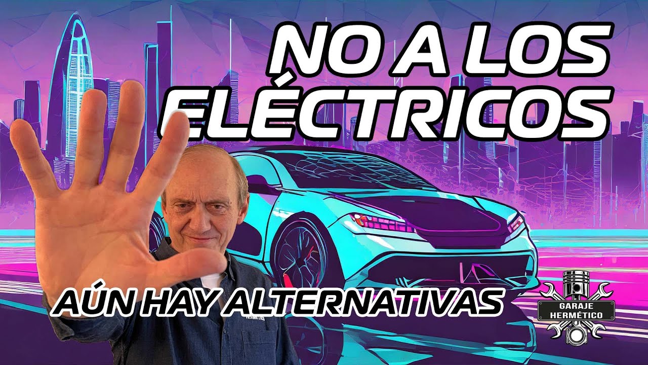 NO A LOS ELÉCTRICOS. Hay alternativas