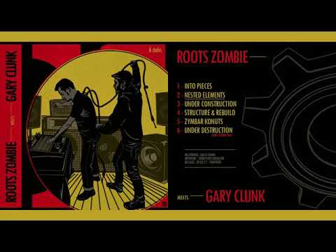 Roots Zombie meets Gary Clunk [FULL EP ODGP158]