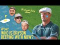 The Double Bogey Show #042 ⛳️ Who Is Bryson Beefing With Now?