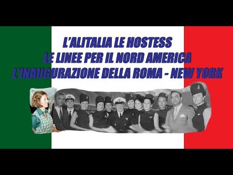 Alitalia 1970s Hostesses and Lines to North America - Inauguration of the Rome-New York Line