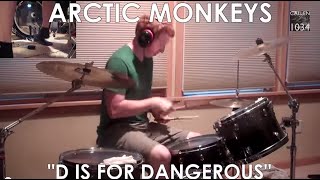 Arctic Monkeys - D Is For Dangerous Drum Cover