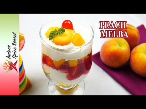 Peach Melba Recipe by Indoor Spice Secret