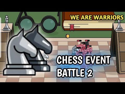 We are Warriors | Chess event Battle 2