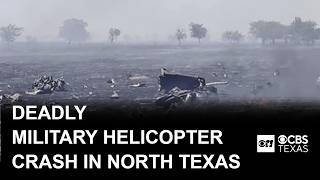 Deadly military helicopter crash in North Texas