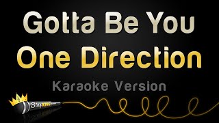 One Direction - Gotta Be You (Karaoke Version)