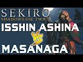 SEKIRO BOSS VS BOSS Isshin Ashina VS Lone Shadow Masanaga