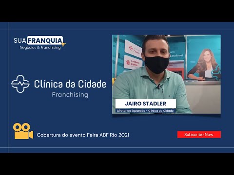 Como funciona a franquia de saúde Clinica da Cidade?