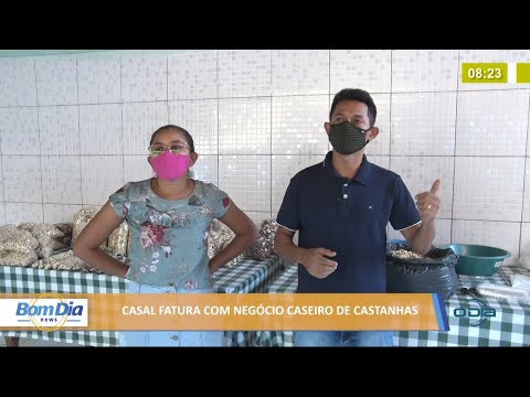 Casal investe com negócio caseiro de venda de castanhas 14 07 2021