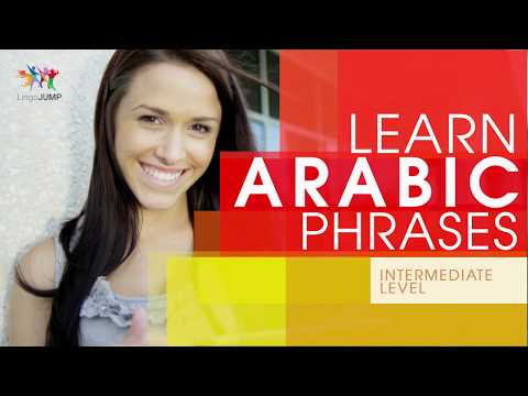 Learn Arabic Phrases - Intermediate Level! Learn important Arabic words, phrases & grammar - fast! Video