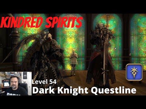 Final Fantasy XIV | Kindred Spirits | Level 54 Dark Knight Quest Line | New Player