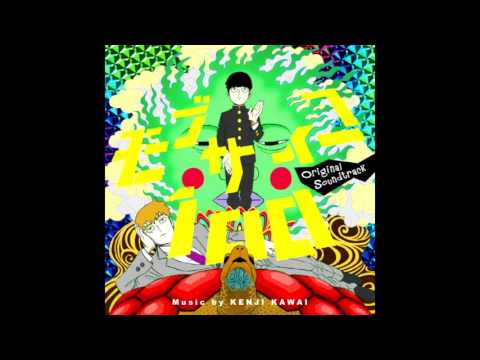 Mob Psycho 100 OST - Kageyama Kyoudai no Kakushitsu Mie Nai Kabe